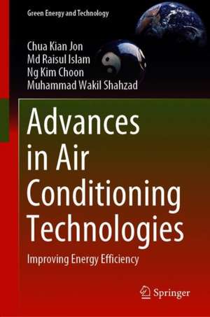 Advances in Air Conditioning Technologies: Improving Energy Efficiency de Chua Kian Jon