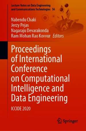 Proceedings of International Conference on Computational Intelligence and Data Engineering: ICCIDE 2020 de Nabendu Chaki