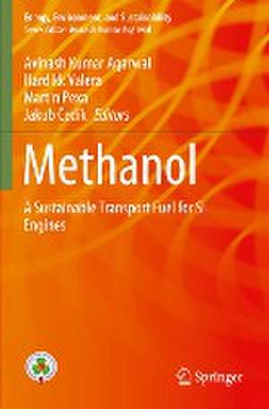 Methanol: A Sustainable Transport Fuel for SI Engines de Avinash Kumar Agarwal