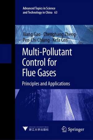 Multi-Pollutant Control for Flue Gases: Principles and Applications de Xiang Gao