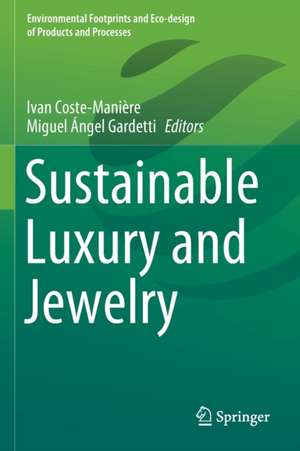 Sustainable Luxury and Jewelry de Ivan Coste-Manière