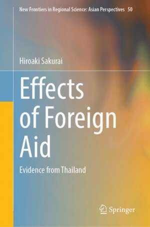 Effects of Foreign Aid: Evidence from Thailand de Hiroaki Sakurai