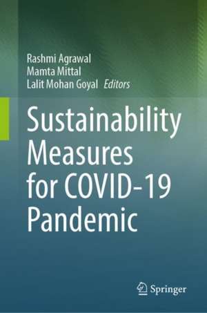 Sustainability Measures for COVID-19 Pandemic de Rashmi Agrawal