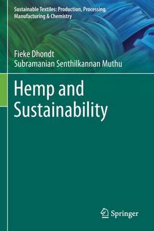 Hemp and Sustainability de Fieke Dhondt