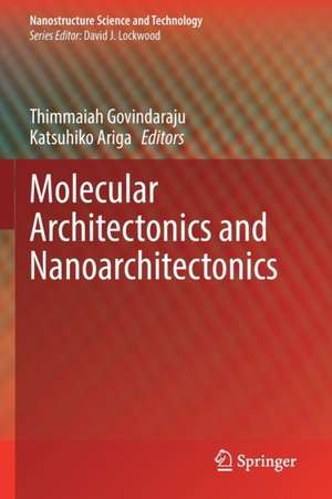 Molecular Architectonics and Nanoarchitectonics de Thimmaiah Govindaraju