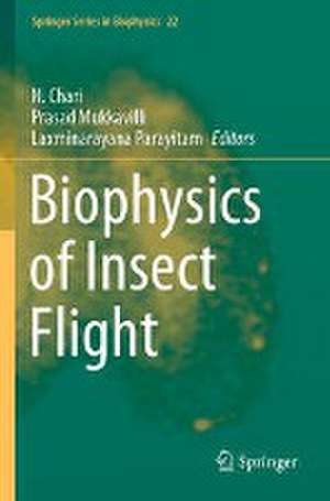 Biophysics of Insect Flight de N. Chari