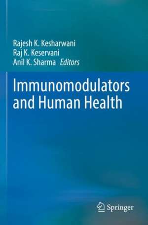 Immunomodulators and Human Health de Rajesh K. Kesharwani