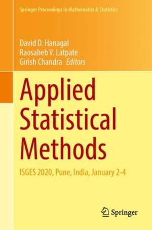 Applied Statistical Methods: ISGES 2020, Pune, India, January 2–4 de David D. Hanagal