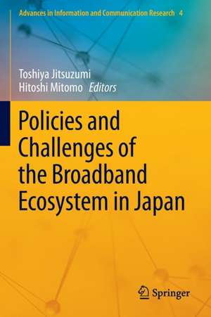 Policies and Challenges of the Broadband Ecosystem in Japan de Toshiya Jitsuzumi