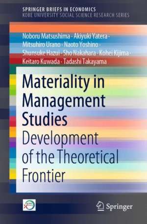 Materiality in Management Studies: Development of the Theoretical Frontier de Noboru Matsushima