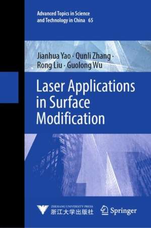 Laser Applications in Surface Modification de Jianhua Yao