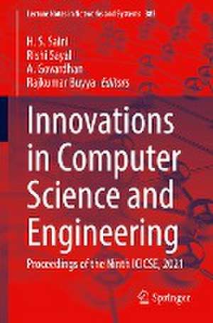 Innovations in Computer Science and Engineering: Proceedings of the Ninth ICICSE, 2021 de H. S. Saini