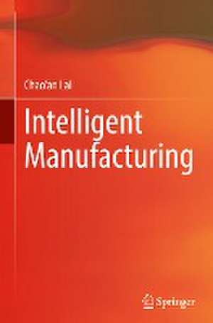 Intelligent Manufacturing de Chao'an Lai