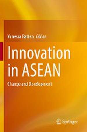 Innovation in ASEAN: Change and Development de Vanessa Ratten