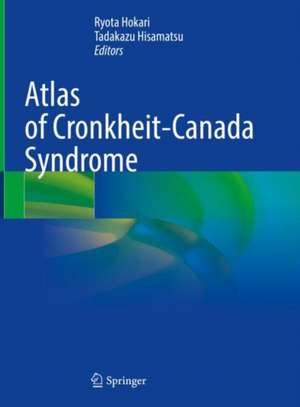 Atlas of Cronkhite-Canada Syndrome de Ryota Hokari