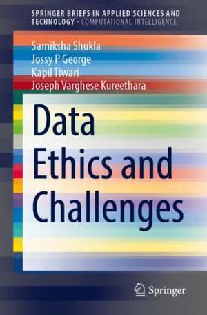 Data Ethics and Challenges de Samiksha Shukla