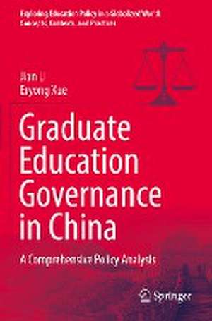 Graduate Education Governance in China: A Comprehensive Policy Analysis de Jian Li