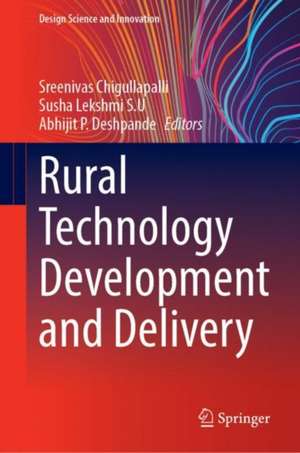 Rural Technology Development and Delivery de Sreenivas Chigullapalli