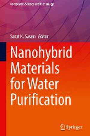 Nanohybrid Materials for Water Purification de Sarat K. Swain