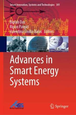 Advances in Smart Energy Systems de Biplab Das