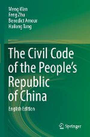 The Civil Code of the People’s Republic of China: English Translation de Meng Wan