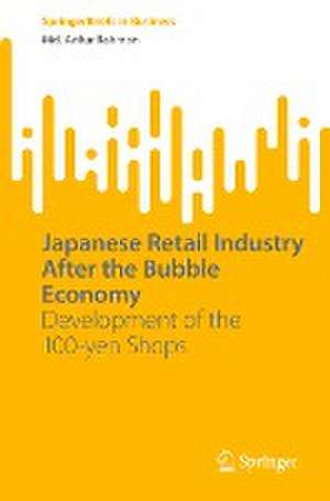 Japanese Retail Industry After the Bubble Economy: Development of the 100-yen Shops de Md. Arifur Rahman