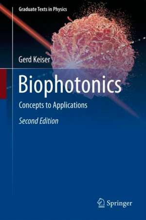 Biophotonics de Gerd Keiser