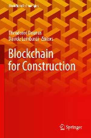 Blockchain for Construction de Theodoros Dounas