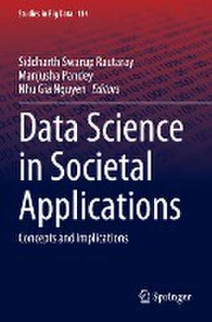 Data Science in Societal Applications: Concepts and Implications de Siddharth Swarup Rautaray