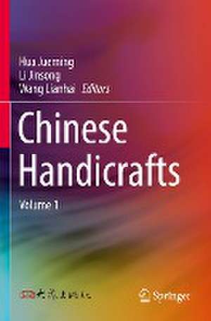 Chinese Handicrafts de Hua Jueming