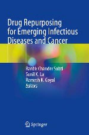 Drug Repurposing for Emerging Infectious Diseases and Cancer de Ranbir Chander Sobti