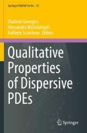 Qualitative Properties of Dispersive PDEs de Vladimir Georgiev