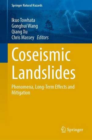 Coseismic Landslides: Phenomena, Long-Term Effects and Mitigation de Ikuo Towhata