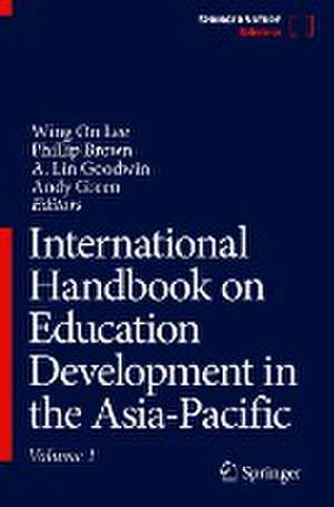 International Handbook on Education Development in the Asia-Pacific de Wing On Lee