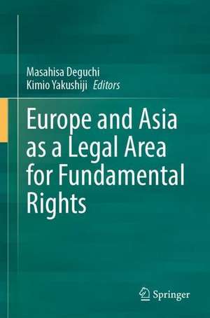 Europe and Asia as a Legal Area for Fundamental Rights de Masahisa Deguchi