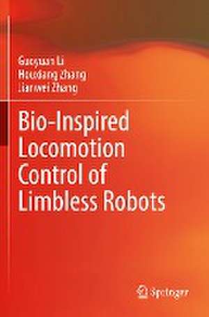 Bio-Inspired Locomotion Control of Limbless Robots de Guoyuan Li