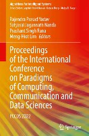 Proceedings of the International Conference on Paradigms of Computing, Communication and Data Sciences: PCCDS 2022 de Rajendra Prasad Yadav