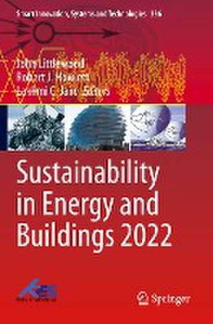 Sustainability in Energy and Buildings 2022 de John Littlewood