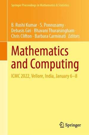 Mathematics and Computing: ICMC 2022, Vellore, India, January 6–8 de B. Rushi Kumar