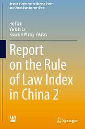 Report on the Rule of Law Index in China 2 de He Tian