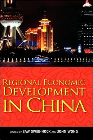 Regional Economic Development in China de Saw Swee-Hock