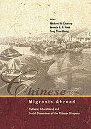 Chinese Migrants Abroad de Tong Chee Kiong