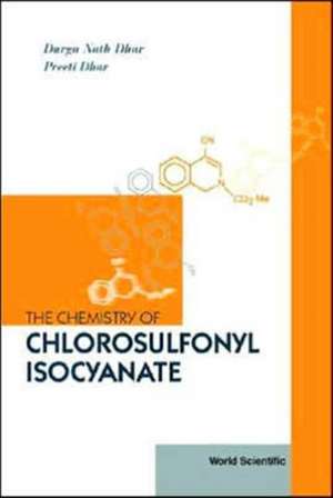 Chemistry of Chlorosulfonyl Isocyanate, de Durga Nath Dhar