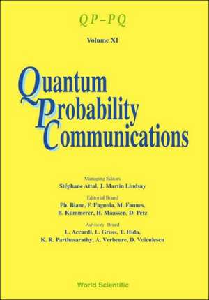 Quantum Probability Communications: Qp-Pq - Volume XI de S. Attal