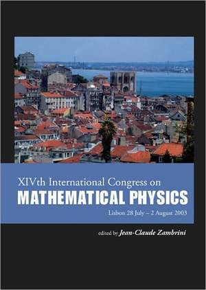 Xivth International Congress on Mathematical Physics de Jean-Claude Zambrini