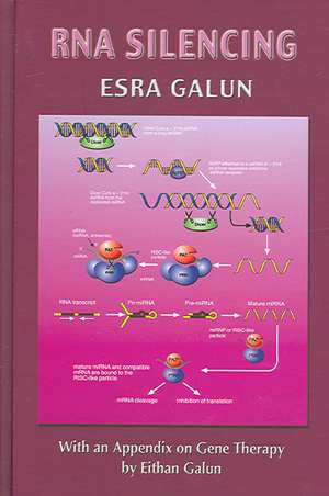 RNA Silencing de Esra Galun