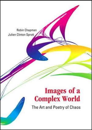 Images of a Complex World de Robin Chapman