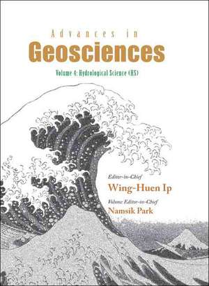 Advances in Geosciences 5 VOLUME SET de Wing-Huen Ip