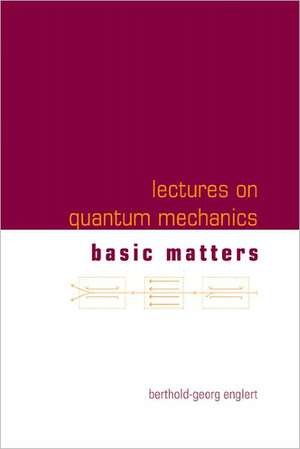 Basic Matters de Berthold-Georg Englert
