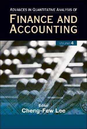 Advances in Quantitative Analysis of Finance and Accounting: Volume 4 de Cheng-Few Lee